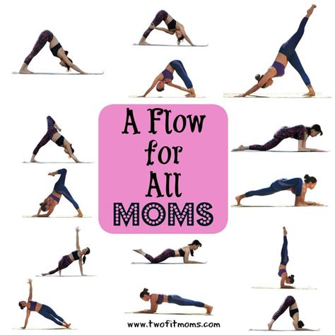 A Flow For All Moms Yoga Mom Yoga Everyday Fit Mom