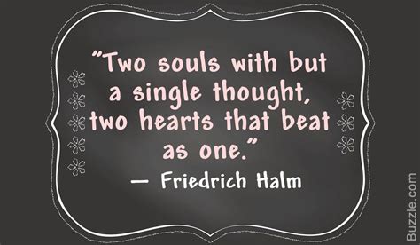 Two Souls With But A Single Thought Two Hearts That Beat As One