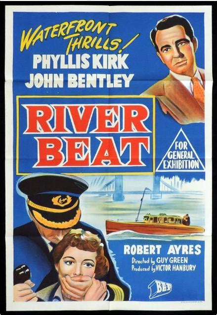 River Beat 1954phyllis Kirk John Bentley Robert Ayres Leonard White Ewan Roberts Glyn