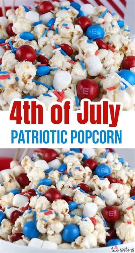 Patriotic Popcorn Recipe 4th Of July Desserts Fourth Of July Food