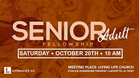 Senior Adult Fellowship Living Life Church