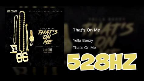 That S On Me Hz Yella Beezy Official Audio Youtube