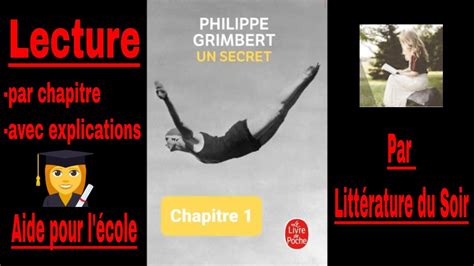 1 Un Secret Chapitre 1 Livre Audio Résumé Philippe Grimbert