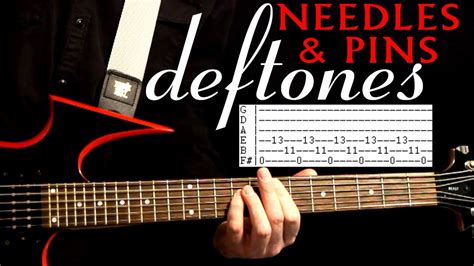 Deftones Needles And Pins Guitar Lesson Guitar Tabs Guitar Tutorial