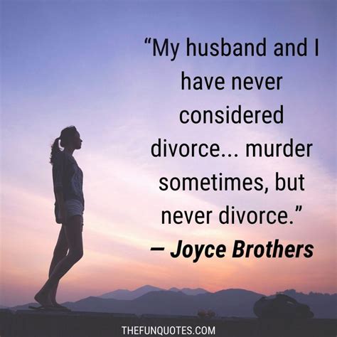 30 Best Divorce Quotes With Images Thefunquotes