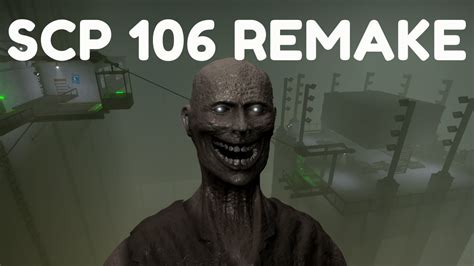 Scp 106 Update In Scp Site Roleplay Youtube