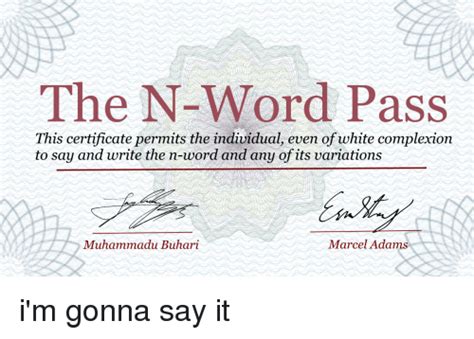 N Word Pass Meme Generator Copaxfunky