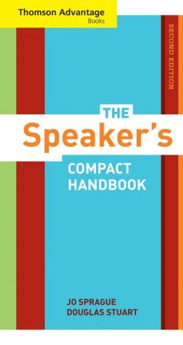 Cengage Advantage Books The Speakers Compact Handbook Sprague Jo