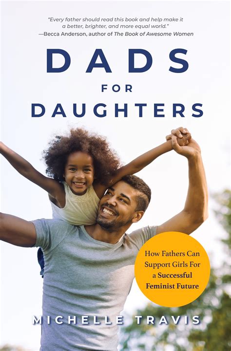 Book Launch — Dads For Daughters Michelle Travis