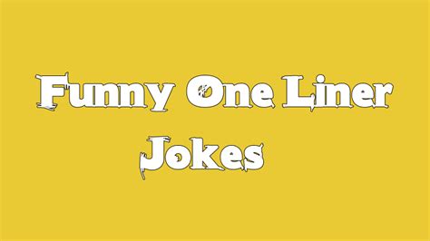 Funniest One Liners Dating Telegraph