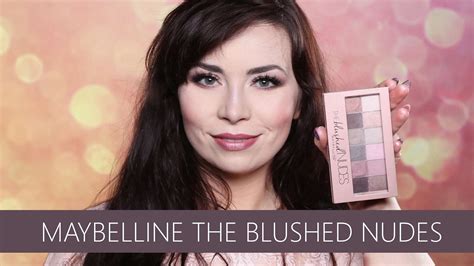 ROSE MAKEUP TEST The Blushed Nudes Maybelline New York YouTube