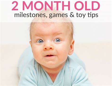 All About Your 2 Month Old Babys Development Milestones Games Toy Tips