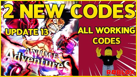2 New Codes All Working Codes For Anime Adventures Update 13 Codes For