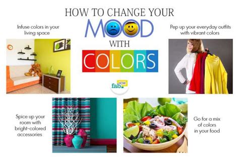 How To Change Your Mood With Colors Fab How