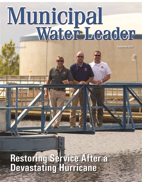 Volume 6 Issue 8 August 2019 Municipal Water Leader Magazine