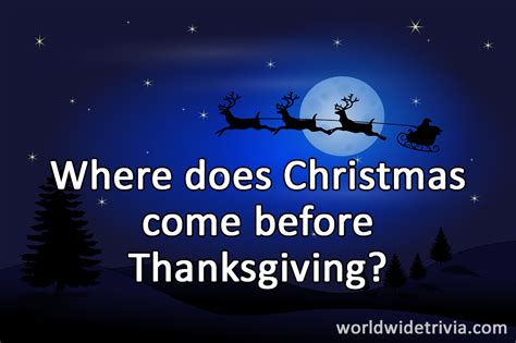 Answer Where Does Christmas Come Before · World Wide Trivia