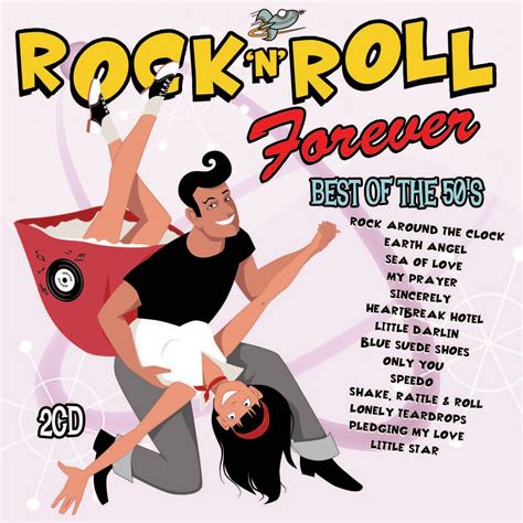 various rock n roll forever best of the 50 s music