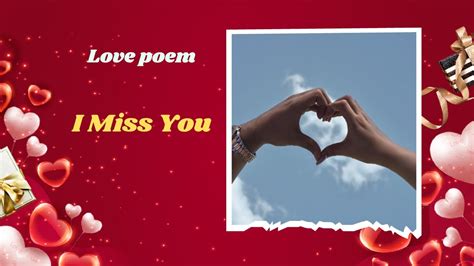 i miss you the love poem that will make you miss someone special youtube