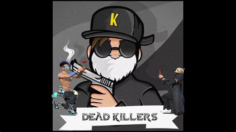 Dead Killers Gamers Youtube