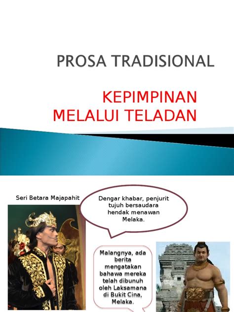 Documents similar to prosa tradisional kepimpinan melalui teladan. PROSA TRADISIONAL Kepimpinan Melalui Teladan