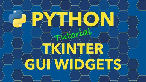 Python Tkinter Gui Widgets Youtube