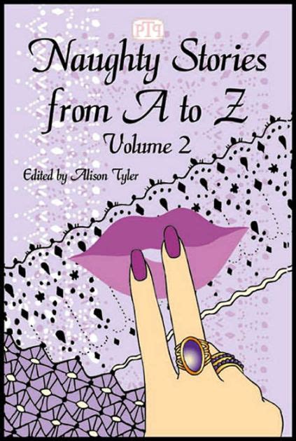 Naughty Stories From A To Z By Alison Tyler Paperback Barnes And Noble®