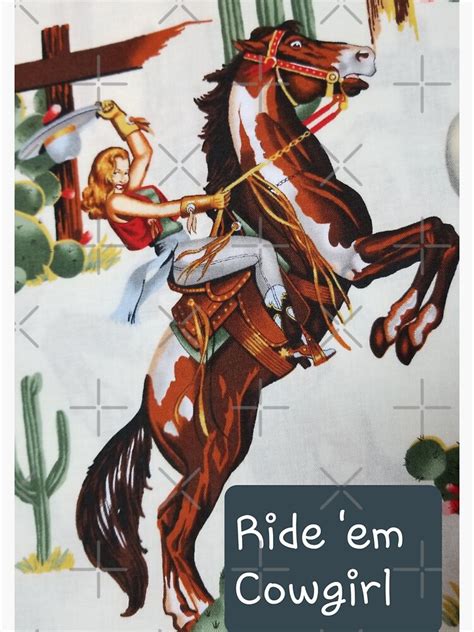 ride em cowgirl sticker by bluemoondavid redbubble