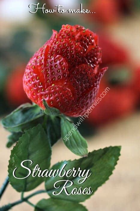 How To Make Strawberry Roses Spend With Pennies