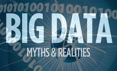 5 Biggest Myths About Big Data Big Data And Digital Marketing Big