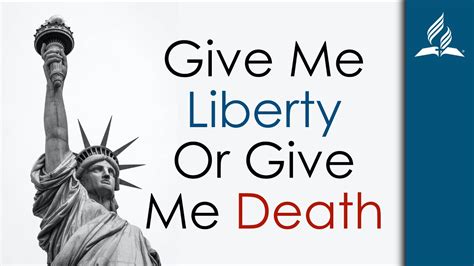 Give Me Liberty Or Give Me Death Bill Warcholik Youtube