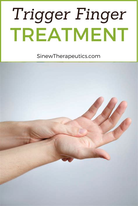 Trigger Finger Treatment If You Have Visible Swelling Apply The