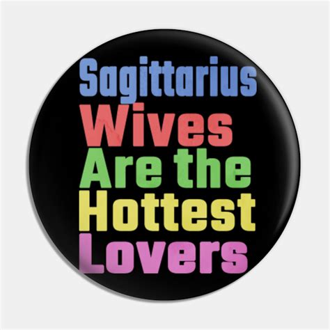 Sagittarius Wives Are The Hottest Lovers Unique T For Sagittarius Spouse Matching Couples