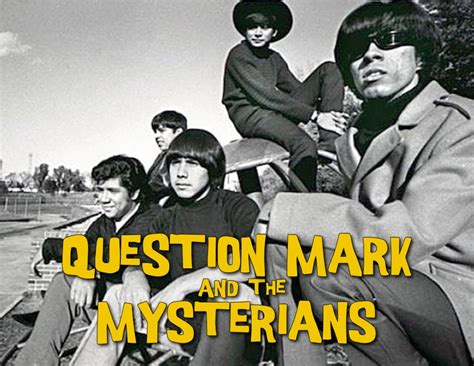 And The Mysterians Saginaw Bay City Question Mark
