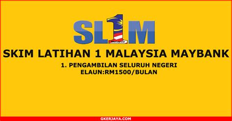 Facebook'ta skim latihan 1malaysia (sl1m)'in daha fazla içeriğini gör. Skim Latihan 1 Malaysia di Maybank Seluruh Negeri | Kepada ...