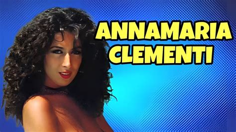 Annamaria Clementi Il Fascino Sensuale Del Cinema Italiano Youtube