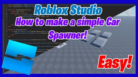 How To Make A Simple Car Spawner Roblox Studio Youtube