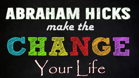 Abraham Hicks 5 Steps To Change Your Life