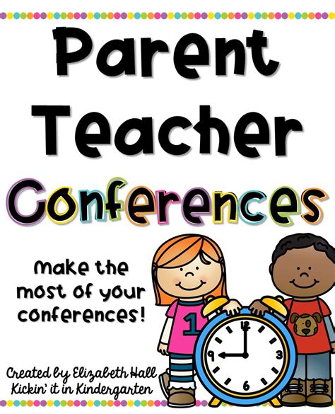 Parent Teacher Conferences Kickin It In Kindergarten