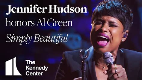 Jennifer Hudson Simply Beautiful Al Green Tribute 2014 Kennedy