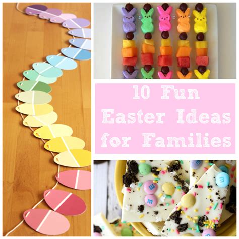10 Fun Easter Ideas Easter Recipes Crafts Egg Hunt Ideas