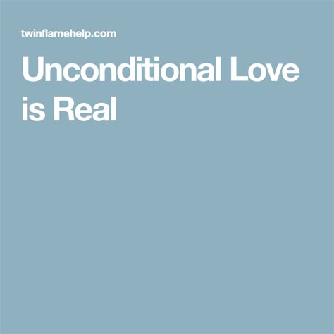 Unconditional Love Is Real