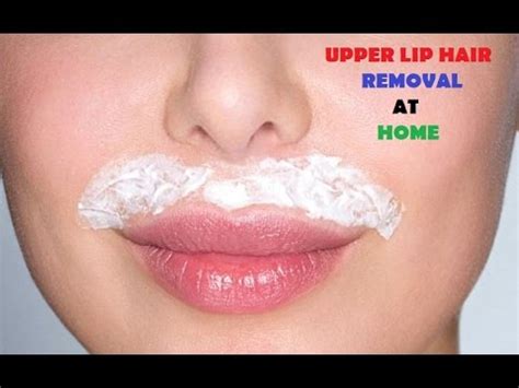 Once the paste gets hardened, rub it gently and. UPPER LIP HAIR REMOVAL AT HOME NATURALLY - PAINLESS ...