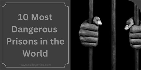 Top 10 Most Dangerous Prisons In The World Careerclev