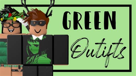 Green Outfits Roblox Youtube