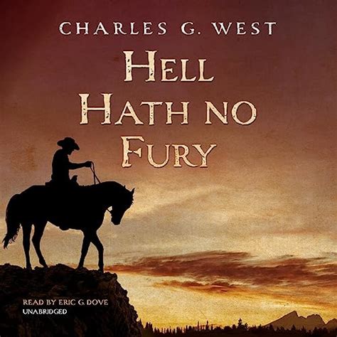 Hell Hath No Fury By Charles G West Audiobook