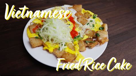 Famous Vietnamese Fried Rice Cake Bột Chiên Youtube