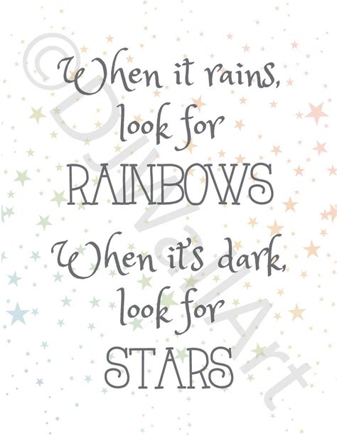 Rainbows And Stars Quote When It Rains Look For Rainbows When Its