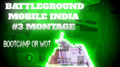 Battleground Mobile India 3 Montage Redminote7pro 40fps Youtube