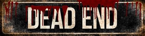 Bloody Dead End Halloween Decor Metal Sign 55