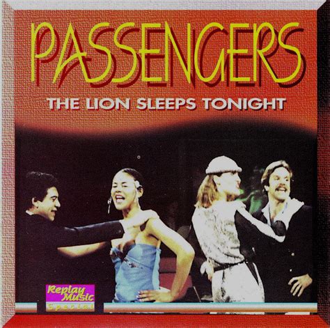 The Lion Sleeps Tonight By Passengers 2 Cd Replay Music Special